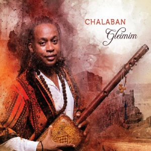 Chalaban - Gleimim i gruppen CD / Elektroniskt,World Music hos Bengans Skivbutik AB (3236309)
