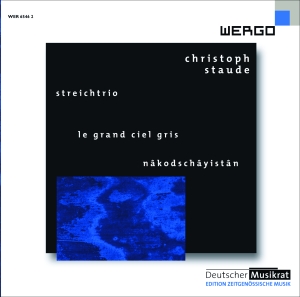 Staude Christoph - Streichtrio Le Grand Ciel Gris Nâ i gruppen Externt_Lager / Naxoslager hos Bengans Skivbutik AB (3236741)