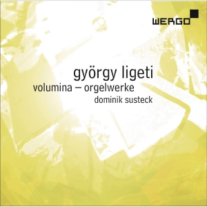 Ligeti György - Volumina - Organ Works i gruppen Externt_Lager / Naxoslager hos Bengans Skivbutik AB (3236750)