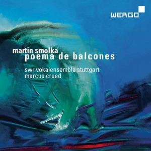 Smolka Martin - Poema De Balcones i gruppen MUSIK / SACD / Klassiskt hos Bengans Skivbutik AB (3236758)