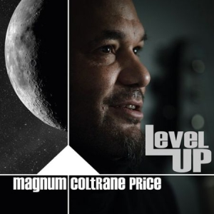 Magnum Coltrane Price - Level Up i gruppen Externt_Lager / Naxoslager hos Bengans Skivbutik AB (3236774)