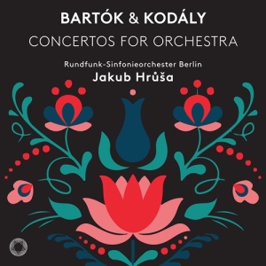 Bartók Béla Kodály Zoltán - Concertos For Orchestra i gruppen MUSIK / SACD / Klassiskt hos Bengans Skivbutik AB (3247070)