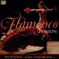 Blandade Artister - Flamenco Passion i gruppen Externt_Lager / Naxoslager hos Bengans Skivbutik AB (3247075)