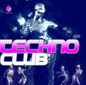 Techno Club - Various i gruppen CD / Dance-Techno,Pop-Rock hos Bengans Skivbutik AB (3247631)