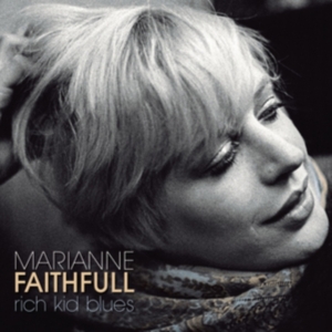 Marianne Faithfull - Rich Kid Blues i gruppen VINYL / Pop-Rock hos Bengans Skivbutik AB (3247671)