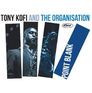 Kofi Tony & The Organisation - Point Blank i gruppen CD / Jazz/Blues hos Bengans Skivbutik AB (3247680)