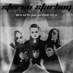 Stereo Starboy - We're Not The Ones You Should Rely i gruppen CD / Rock hos Bengans Skivbutik AB (3247716)
