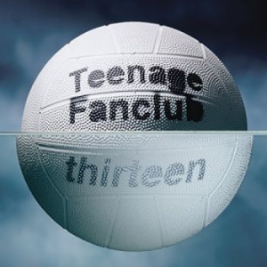 Teenage Fanclub - Thirteen (Remastered 2LP) i gruppen VINYL / Pop-Rock hos Bengans Skivbutik AB (3248221)