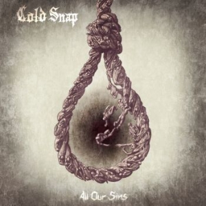 Cold Snap - All Our Sins i gruppen VI TIPSAR / Lagerrea / CD REA / CD Metal hos Bengans Skivbutik AB (3249005)