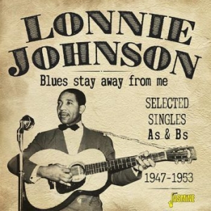 Johnson Lonnie - Blues Stay Away For Me i gruppen CD / Jazz/Blues hos Bengans Skivbutik AB (3249263)