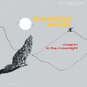 Howlin' Wolf - Moanin' In The Moonlight i gruppen VINYL / Jazz/Blues hos Bengans Skivbutik AB (3249287)