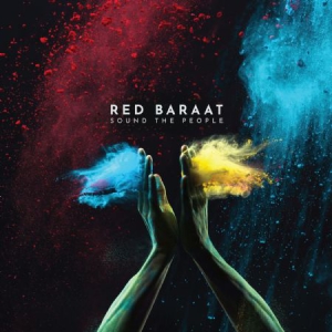 Red Baraat - Sound The People i gruppen CD / Elektroniskt,World Music hos Bengans Skivbutik AB (3249334)