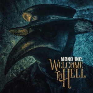 Mono Inc. - Welcome To Hell i gruppen CD / Rock hos Bengans Skivbutik AB (3249337)