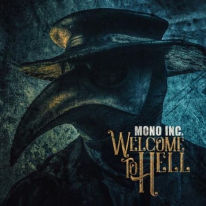 Mono Inc. - Welcome To Hell i gruppen CD / Pop-Rock hos Bengans Skivbutik AB (3249337)