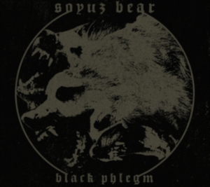 Soyuz Bear - Black Phlegm i gruppen CD / Hårdrock hos Bengans Skivbutik AB (3249359)