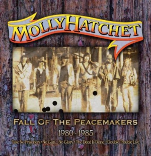 Molly Hatchet - Fall Of The Peacemakers 1980-1985 i gruppen CD / Pop-Rock hos Bengans Skivbutik AB (3249374)