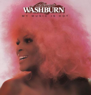 Washburn Lalomie - My Music Is Hot (Expanded Edition) i gruppen CD / RnB-Soul hos Bengans Skivbutik AB (3249376)
