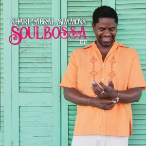 Simmons Khari Cabral - Soulbossa Ep i gruppen CD / RNB, Disco & Soul hos Bengans Skivbutik AB (3249382)