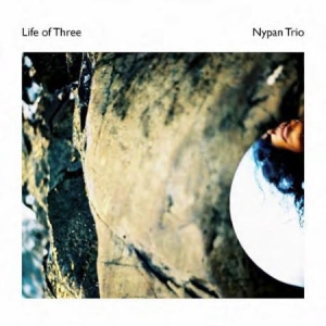 Nypan Trio - Life Of Three i gruppen CD / Jazz/Blues hos Bengans Skivbutik AB (3249466)