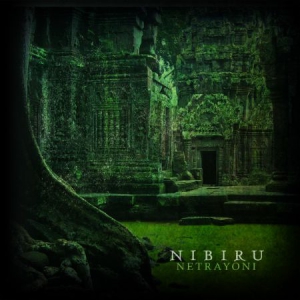 Nibiru - Netrayoni - Remastered Edtion i gruppen CD / Hårdrock/ Heavy metal hos Bengans Skivbutik AB (3249474)