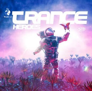 Trance Heroes - Various i gruppen CD / Dance-Techno,Pop-Rock hos Bengans Skivbutik AB (3250534)
