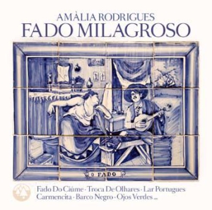 Rodrigues Amalia - Fado Milagroso i gruppen CD / Elektroniskt,World Music hos Bengans Skivbutik AB (3250538)