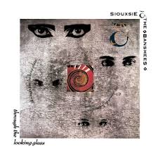 Siouxsie And The Banshees - Through The Looking Glass (Vinyl) i gruppen VINYL / Pop-Rock hos Bengans Skivbutik AB (3255471)