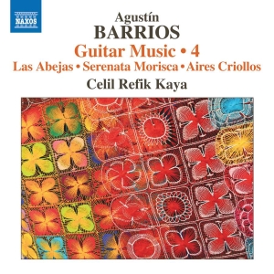 Barrios Mangore Agustin - Guitar Music, Vol. 4 i gruppen Externt_Lager / Naxoslager hos Bengans Skivbutik AB (3256657)