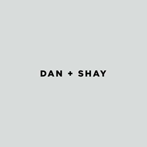 Dan + Shay - Dan + Shay i gruppen ÖVRIGT / Kampanj 6CD 500 hos Bengans Skivbutik AB (3261669)