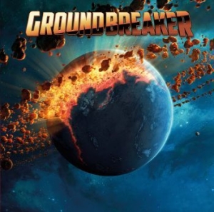 Groundbreaker - Groundbreaker i gruppen CD / Pop-Rock hos Bengans Skivbutik AB (3263757)