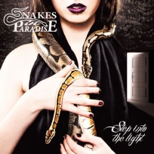 Snakes In Paradise - Step Into The Light i gruppen CD / Rock hos Bengans Skivbutik AB (3263758)