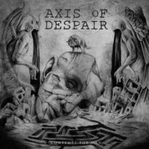Axis Of Despair - Contempt For Man i gruppen CD / Hårdrock/ Heavy metal hos Bengans Skivbutik AB (3264252)