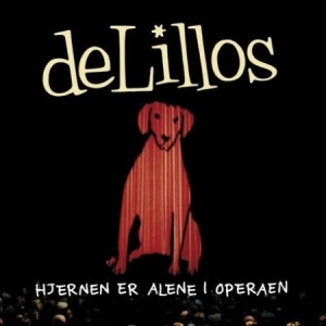 Delillos - Hjernen Er Alene I Operaen i gruppen VINYL / Norsk Musik,Pop-Rock hos Bengans Skivbutik AB (3264263)