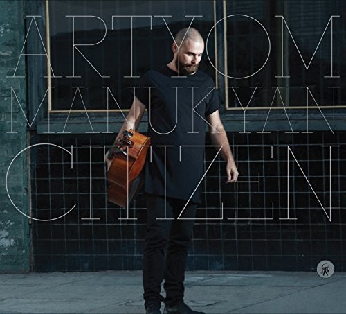Manukyan Artyom - Citizen i gruppen CD / Jazz/Blues hos Bengans Skivbutik AB (3264477)