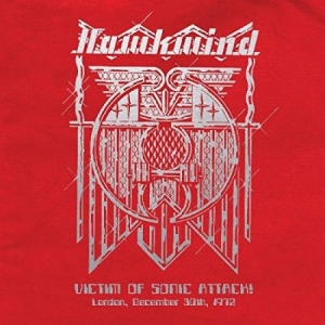 Hawkwind - Victim Sonic Attack! Live 1972 - De in the group Minishops / Hawkwind at Bengans Skivbutik AB (3264613)
