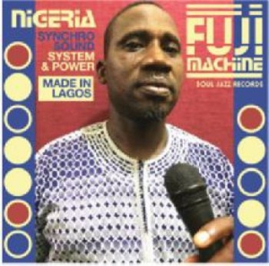Nigeria Fuji Machine - Synchro Sound System & Power i gruppen CD / Elektroniskt,World Music hos Bengans Skivbutik AB (3264631)