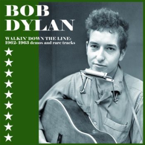 Dylan Bob - Walking Down The LineRare Demos 62 i gruppen VINYL / Pop hos Bengans Skivbutik AB (3265685)