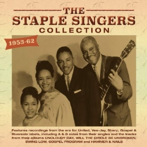 Staple Singers - Collection 1953-62 i gruppen CD / RNB, Disco & Soul hos Bengans Skivbutik AB (3266671)