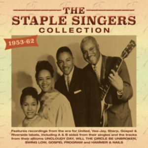 Staple Singers - Collection 1953-62 i gruppen CD / Pop-Rock,RnB-Soul hos Bengans Skivbutik AB (3266671)