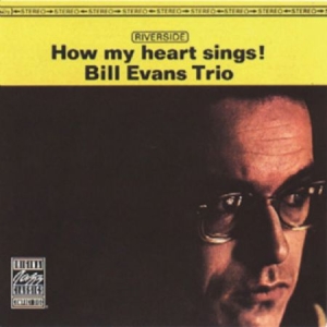 Evans Bill (Trio) - How My Heart Sings! i gruppen CD / Jazz hos Bengans Skivbutik AB (3266733)