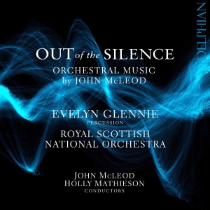 Mcleod John - Out Of The Silence: Orchestral Musi i gruppen Externt_Lager / Naxoslager hos Bengans Skivbutik AB (3266791)