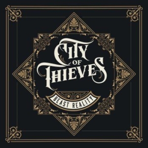 City Of Thieves - Beast Reality i gruppen CD / CD Hårdrock hos Bengans Skivbutik AB (3266978)
