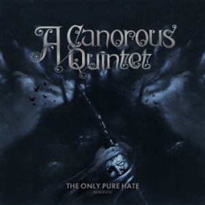 A Canorous Quintet - Only Pure Hate - Lp i gruppen VINYL / Vinyl Hårdrock hos Bengans Skivbutik AB (3267191)