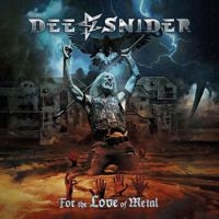 Snider Dee - For The Love Of Metal i gruppen CD / Hårdrock hos Bengans Skivbutik AB (3274024)