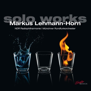 Lehmann-Horn Markus - Solo Works i gruppen Externt_Lager / Naxoslager hos Bengans Skivbutik AB (3274188)