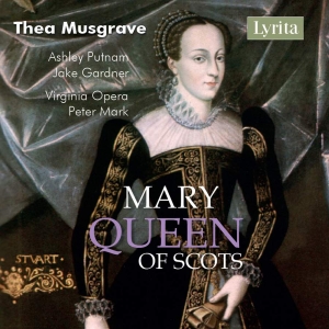 Musgrave Thea - Mary, Queen Of Scots i gruppen Externt_Lager / Naxoslager hos Bengans Skivbutik AB (3274201)