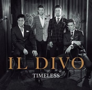 Il Divo - Timeless i gruppen CD / Nyheter / Klassiskt hos Bengans Skivbutik AB (3274353)