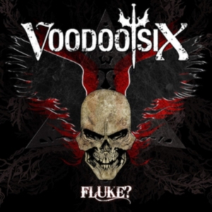 Voodoo Six - Fluke? i gruppen CD / Hårdrock hos Bengans Skivbutik AB (3275800)