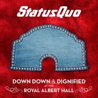 Status Quo - Down Down & Dignified At The Royal i gruppen VINYL / Nyheter / Rock hos Bengans Skivbutik AB (3276011)