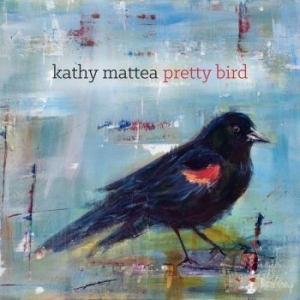 Mattea Kathy - Pretty Bird i gruppen CD / Country hos Bengans Skivbutik AB (3277357)